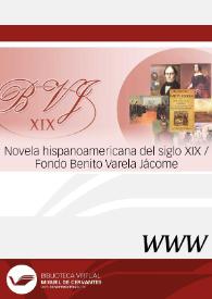 Novela hispanoamericana del siglo XIX / Fondo Benito Varela Jácome