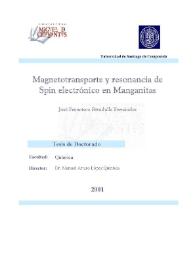 Magnetotransporte y resonancia de Spin electrónico en Manganitas