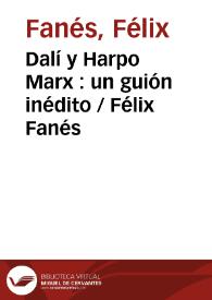 Dalí y Harpo Marx : un guión inédito