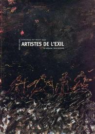 Artistes de l'exil : République espagnole retirada 1939 en Région de Toulousaine