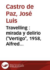 Travelling : mirada y delirio (