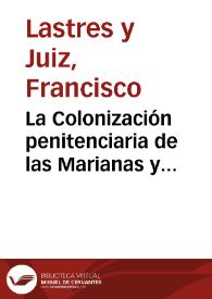La Colonización penitenciaria de las Marianas y Fernando Poo