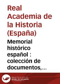 Memorial histórico español : colección de documentos, opúsculos y antigüedades que publica la Real Academia de la Historia. Tomo 3