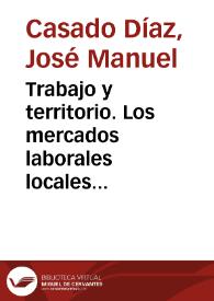 Trabajo y territorio. Los mercados laborales locales de la Comunidad Valenciana