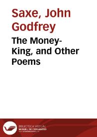 The Money-King, and Other Poems