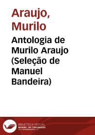 Antologia de Murilo Araujo (Seleção de Manuel Bandeira)