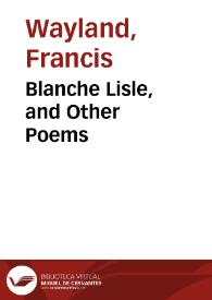 Blanche Lisle, and Other Poems