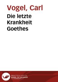 Die letzte Krankheit Goethes