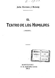 El teatro de los humildes : (poesías)