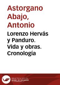 Lorenzo Hervás y Panduro. Vida y obras. Cronología