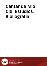 Cantar de Mio Cid. Estudios. Bibliografía