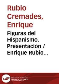 Figuras del Hispanismo. Presentación