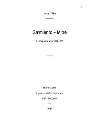 Sarmiento-Mitre : correspondencia 1846-1868 