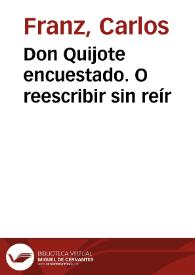 Don Quijote encuestado. O reescribir sin reír