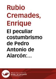 El peculiar costumbrismo de Pedro Antonio de Alarcón: 