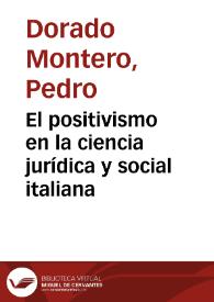 El positivismo en la ciencia jurídica y social italiana