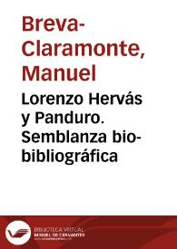 Lorenzo Hervás y Panduro. Semblanza bio-bibliográfica