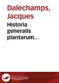 Historia generalis plantarum...