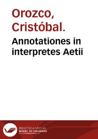 Annotationes in interpretes Aetii