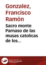 Sacro monte Parnaso de las musas catolicas de los reynos de España