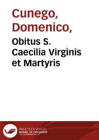 Obitus S. Caecilia Virginis et Martyris
