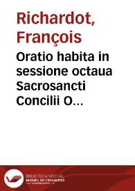 Oratio habita in sessione octaua Sacrosancti Concilii Oecumenici Tridentini