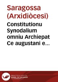 Constitutionu Synodalium omniu Archiepat Ce augustani epilog.