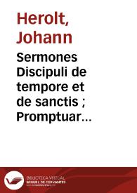 Sermones Discipuli de tempore et de sanctis ; Promptuaria exemplorum et de miraculis Beatae Virginis Mariae