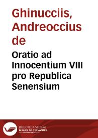 Oratio ad Innocentium VIII pro Republica Senensium