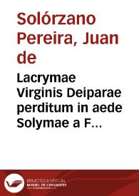 Lacrymae Virginis Deiparae perditum in aede Solymae a Filium requirentis