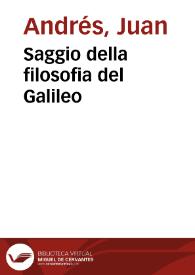 Saggio della filosofia del Galileo