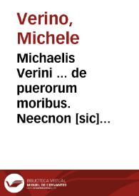 Michaelis Verini ... de puerorum moribus. Neecnon [sic] Ioannis Sobrarbi ... Disticha : cum commentariis