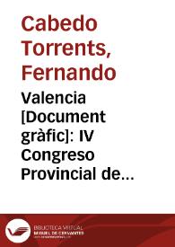 Valencia : IV Congreso Provincial del Partido Comunista