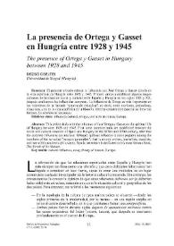 La presencia de Ortega y Gasset en Hungría entre 1928 y 1945 = The presence of Ortega y Gasset in Hungary between 1928 and 1945