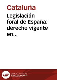 Legislación foral de España: derecho vigente en Cataluña