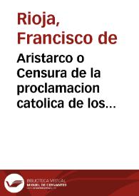 Aristarco o Censura de la proclamacion catolica de los catalanes.