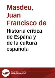 Historia crítica de España y de la cultura española