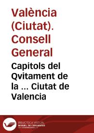 Capitols del Qvitament de la ... Ciutat de Valencia