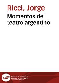Momentos del teatro argentino