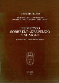II Simposio sobre el padre Feijoo y su siglo : ponencias y comunicaciones