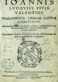 Ioannis Ludovici Vivis ... Dialogistica linguae latinae exercitatio