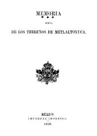 Memoria acerca de los terrenos de Metlaltoyuca