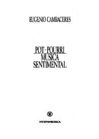 Pot-pourri ; Musica sentimental
