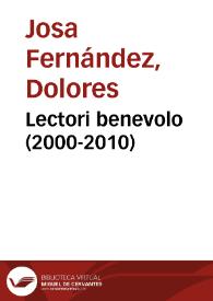 Lectori benevolo (2000-2010)