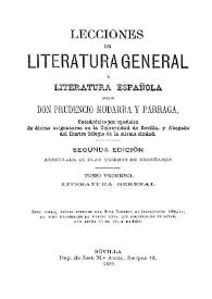 Lecciones de Literatura general y Literatura española. Tomo primero: Literatura general