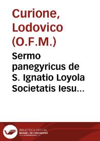 Sermo panegyricus de S. Ignatio Loyola Societatis Iesu fundatore habitus Romae