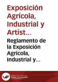 Reglamento de la Exposición Agrícola, Industrial y Artística Granadina