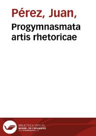 Progymnasmata artis rhetoricae