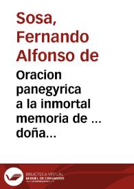 Oracion panegyrica a la inmortal memoria de ... doña Catalina Fernandez de Cordova y Aragon...
