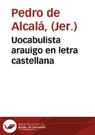 Uocabulista arauigo en letra castellana
